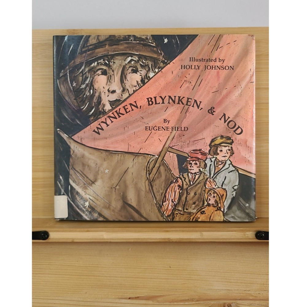 1973 Wynken Blynken and Nod Eugene Field Illustrated Hardcover Book